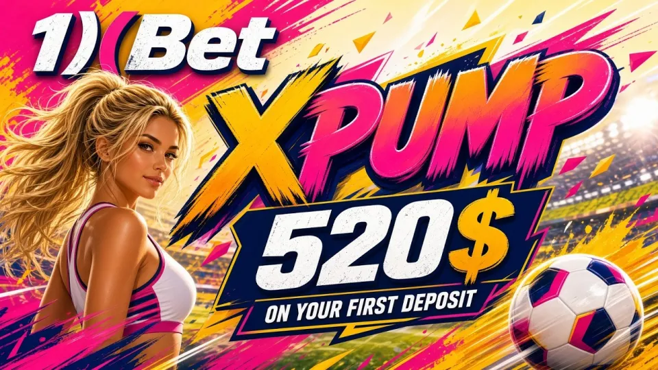 How to use the 1XBET promo code XPUMP when you register and make your first deposit